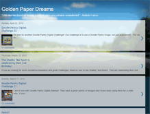 Tablet Screenshot of goldenpaperdreams.blogspot.com