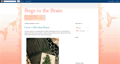Desktop Screenshot of bugsinthebrain.blogspot.com