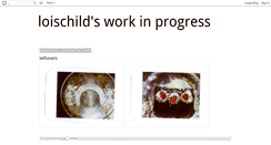 Desktop Screenshot of loischildsworkinprogress.blogspot.com