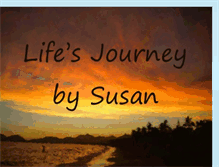 Tablet Screenshot of lifesjourneybysusan.blogspot.com