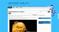 Desktop Screenshot of jangankalot.blogspot.com