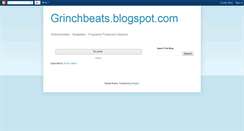 Desktop Screenshot of grinchbeats.blogspot.com