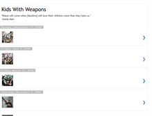 Tablet Screenshot of kidswithweapons.blogspot.com