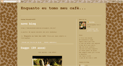 Desktop Screenshot of enquantoeutomomeucafe.blogspot.com