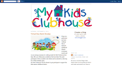 Desktop Screenshot of mykidsclubhouse.blogspot.com