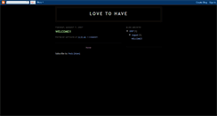 Desktop Screenshot of love2have.blogspot.com