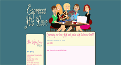 Desktop Screenshot of espressohislove.blogspot.com