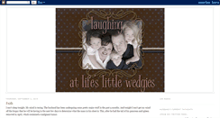 Desktop Screenshot of laughingatlifeslittlewedgies.blogspot.com