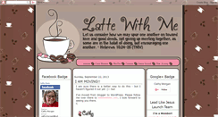 Desktop Screenshot of lattejust4me.blogspot.com