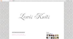 Desktop Screenshot of lewisknits.blogspot.com