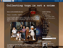 Tablet Screenshot of collectingtoysisnotacrime.blogspot.com