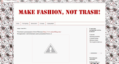 Desktop Screenshot of makefashionnottrash.blogspot.com