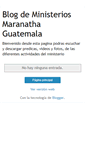 Mobile Screenshot of ministeriosmaranathaguatemala.blogspot.com