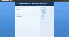 Desktop Screenshot of dementedpenguinproductionsm.blogspot.com