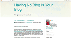 Desktop Screenshot of having-no-blog-is-your-blog.blogspot.com