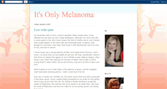 Desktop Screenshot of itsonlymelanoma.blogspot.com