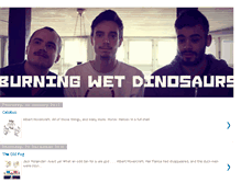 Tablet Screenshot of burningwetdinosaurs.blogspot.com