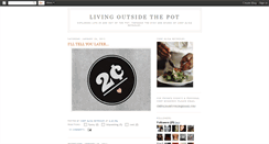 Desktop Screenshot of livingoutsidethepot.blogspot.com