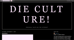 Desktop Screenshot of dieculture.blogspot.com