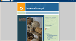 Desktop Screenshot of lesrevesdemargot.blogspot.com
