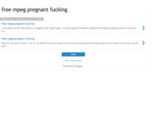 Tablet Screenshot of free-mpeg-pregnant-fucking.blogspot.com