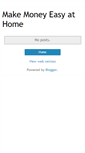Mobile Screenshot of makemoneyeasyhome.blogspot.com