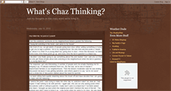 Desktop Screenshot of chazthinks.blogspot.com