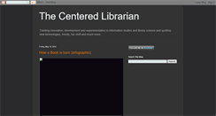 Desktop Screenshot of centeredlibrarian.blogspot.com