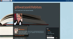 Desktop Screenshot of gillwatsonlifebites.blogspot.com