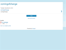 Tablet Screenshot of comingofchange.blogspot.com