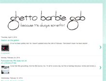 Tablet Screenshot of ghettobarbiegab.blogspot.com