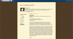 Desktop Screenshot of justenoughspanish.blogspot.com