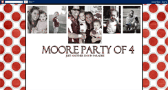 Desktop Screenshot of moorepartyof4.blogspot.com