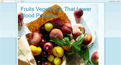 Desktop Screenshot of fruitsvegetablesthatlowerbloodpr.blogspot.com