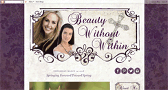 Desktop Screenshot of beautywithoutwithin.blogspot.com