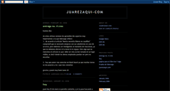 Desktop Screenshot of juarezaqui-com.blogspot.com