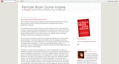 Desktop Screenshot of femalebraingoneinsane.blogspot.com