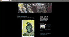 Desktop Screenshot of childishpaintings.blogspot.com