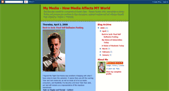 Desktop Screenshot of mymedia-howmediaaffectsmyworld.blogspot.com