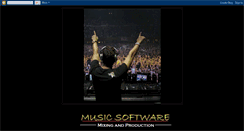 Desktop Screenshot of mixingmusicsoftware.blogspot.com