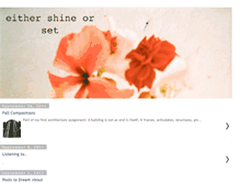 Tablet Screenshot of eithershineorset.blogspot.com
