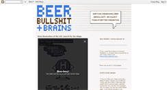 Desktop Screenshot of beerbullbrains.blogspot.com