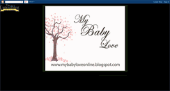 Desktop Screenshot of mybabyloveonline.blogspot.com