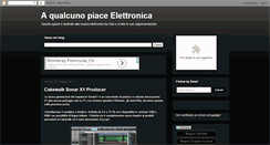 Desktop Screenshot of a-qualcuno-piace-elettronica.blogspot.com