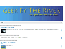 Tablet Screenshot of geekbytheriver.blogspot.com