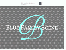 Tablet Screenshot of bluefamilyscene.blogspot.com