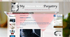 Desktop Screenshot of mydreammanpurgatory.blogspot.com