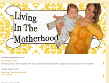 Tablet Screenshot of livinginthemotherhood.blogspot.com