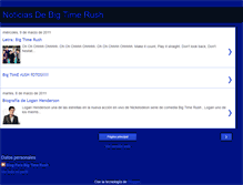 Tablet Screenshot of noticiasdebigtimerush.blogspot.com