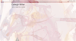 Desktop Screenshot of caleighmiller.blogspot.com